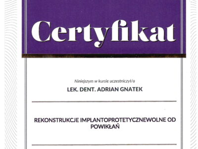 Adrian Gnatek certyfikat 1 1 - <span>lek. dent. Adrian Gnatek</span><br/>specjalizacja w dziedzinie chirurgii stomatologicznej