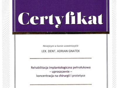 Adrian Gnatek certyfikat 2 1 - <span>lek. dent. Adrian Gnatek</span><br/>specjalizacja w dziedzinie chirurgii stomatologicznej